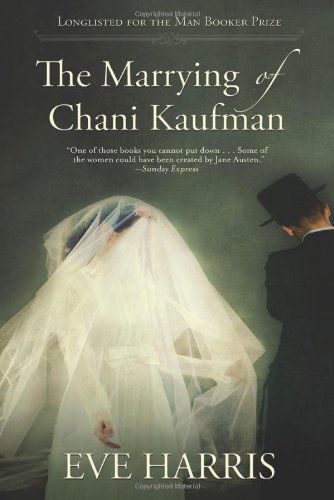 Cover for Eve Harris · The Marrying of Chani Kaufman (Paperback Book) (2014)