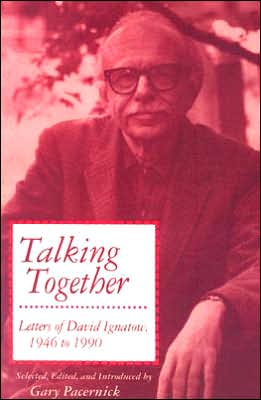 Cover for David Ignatow · Talking Together: Letters of David Ignatow, 1946-1990 (Paperback Book) (2006)