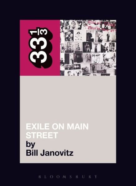 Cover for Bill Janovitz · The Rolling Stones' Exile on Main Street - 33 1/3 (Paperback Bog) (2005)