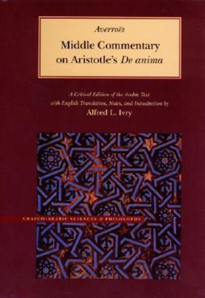 Cover for Averroes · Middle Commentary on Aristotle's De Anima (Hardcover Book) [2nd edition] (2001)