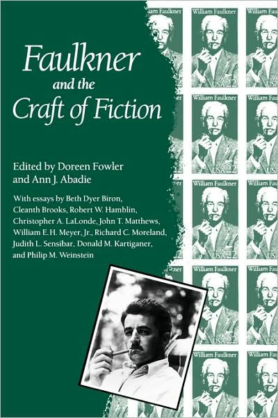 Cover for Doreen Fowler · Faulkner and the Craft of Fiction: Faulkner and Yoknapatawpha, 1987 (Taschenbuch) (1989)