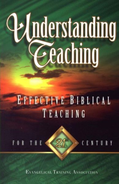 Cover for Dr. Gregory C. Carlson · Understanding Teaching: Effective Biblical Teaching (Paperback Book) (2014)