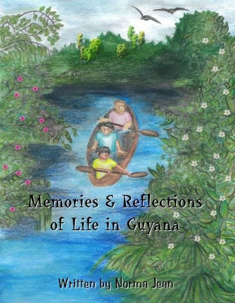 Cover for Norma Jean · Memories &amp; Reflections of Life in Guyana (Paperback Bog) (2012)