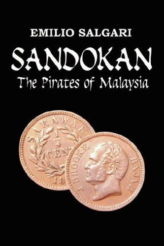 Sandokan: The Pirates of Malaysia - Emilio Salgari - Bøker - ROH Press - 9780978270735 - 1. april 2007