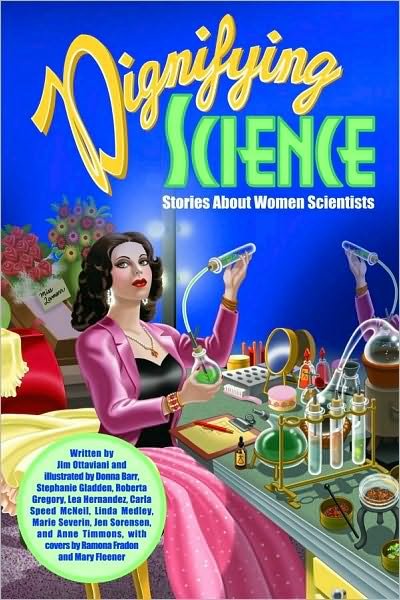 Cover for Jim Ottaviani · Dignifying Science: Stories About Women Scientists (Pocketbok) (2009)