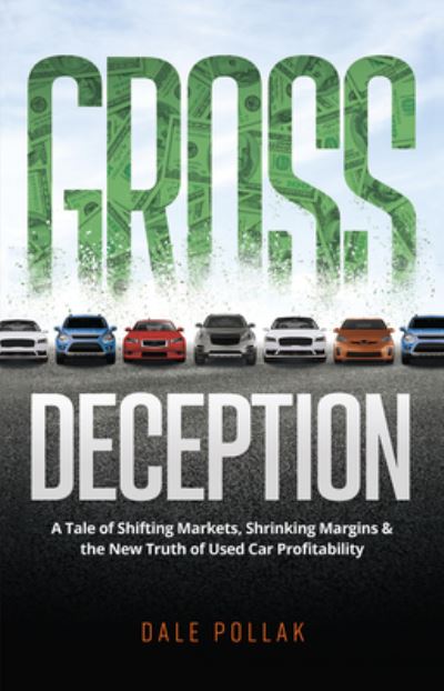 Cover for Dale Pollak · Gross Deception (Hardcover Book) (2020)