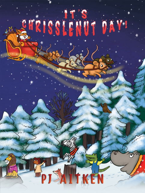 Cover for PJ Aitken · It's Chrisslenut Day! (Paperback Bog) (2024)
