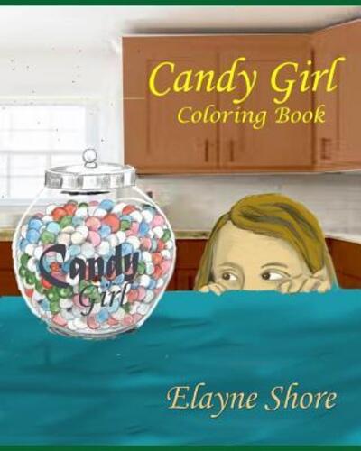 Cover for Elayne Shore · Candy Girl (Paperback Book) (2019)