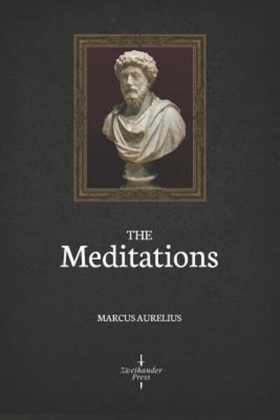 Cover for Marcus Aurelius · The Meditations (Illustrated) (Pocketbok) (2019)