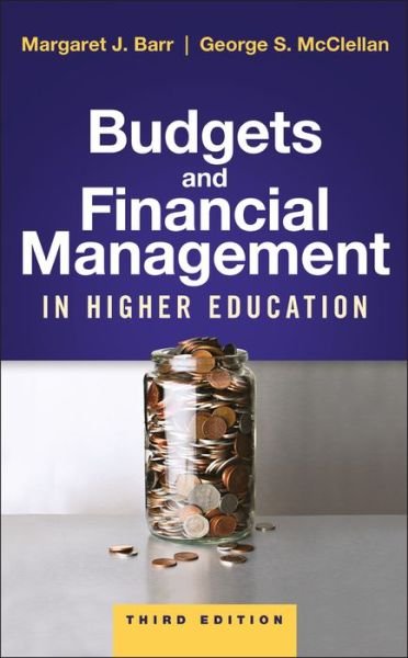 Cover for Barr, Margaret J. (Northwestern University) · Budgets and Financial Management in Higher Education (Gebundenes Buch) (2018)