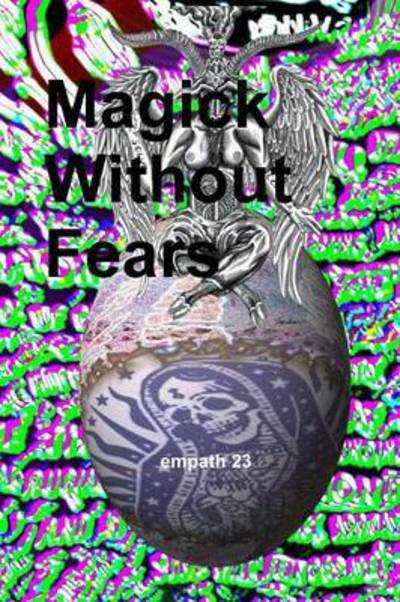 Cover for Empath 23 · Magick Without Fears (Taschenbuch) (2015)
