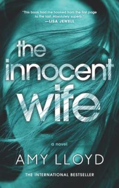 Cover for Amy Lloyd · Innocent Wife A Novel (Book) (2019)