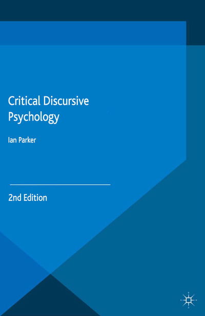 Critical Discursive Psychology - I. Parker - Livros - Palgrave Macmillan - 9781349503735 - 2015