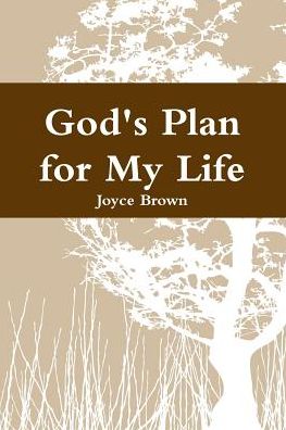 Cover for Joyce Brown · God's Plan for My Life (Paperback Book) (2017)