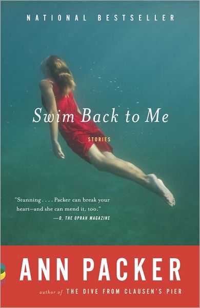 Cover for Ann Packer · Swim Back to Me - Vintage Contemporaries (Paperback Book) (2012)