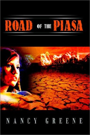 Cover for Nancy Greene · Road of the Piasa (Paperback Bog) (2003)