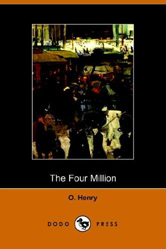 Cover for Henry O. · The Four Million (Paperback Book) (2005)