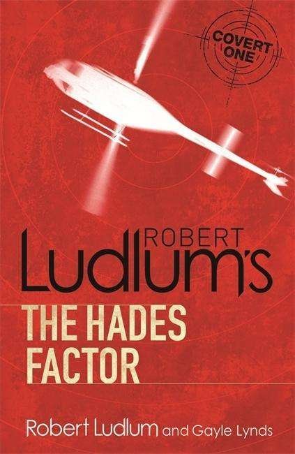 Cover for Robert Ludlum · The Hades Factor - COVERT-ONE (Paperback Book) (2010)