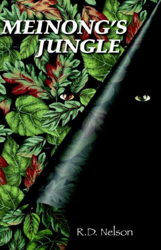 Cover for R. D. Nelson · Meinong's Jungle (Hardcover Book) (2006)