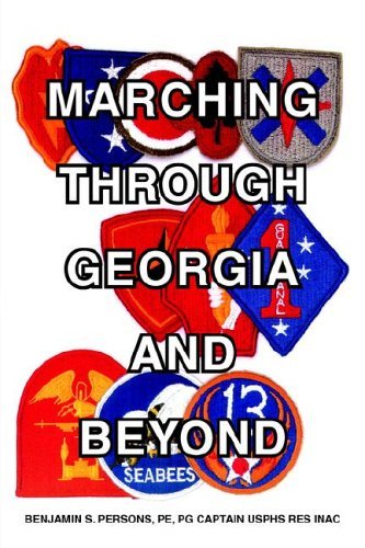 Cover for Benjamin S. Persons · Marching Through Georgia and Beyond (Paperback Book) (2006)
