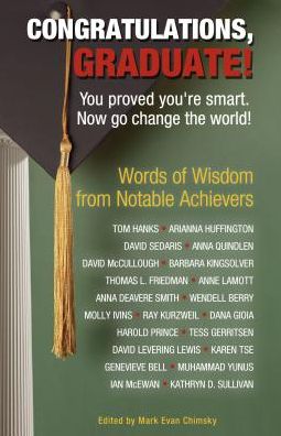 Congratulations, Graduate!: You Proved You're Smart. Now Go Change the World! -  - Books - Sellers Publishing, Incorporated - 9781416245735 - March 4, 2016