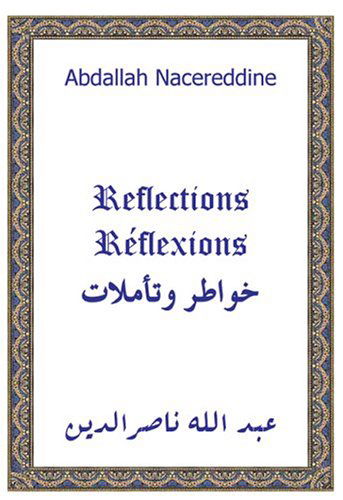 Cover for Abdallah Nacereddine · Reflections (Hardcover Book) (2004)