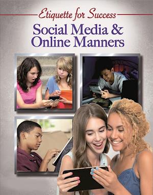 Cover for Sarah Smith · Etiquette for Success: Social Media &amp; Online Manners (Hardcover Book) (2018)