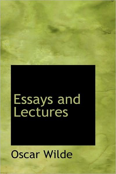 Cover for Oscar Wilde · Essays and Lectures (Paperback Bog) (2008)