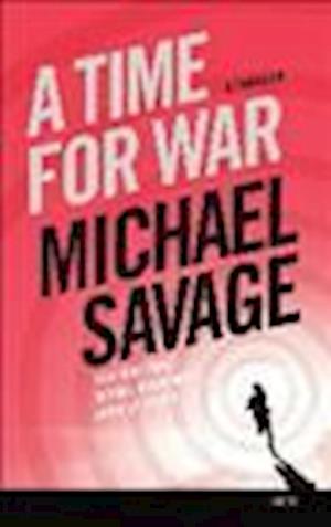 Cover for Michael Savage · A Time for War (N/A) (2013)