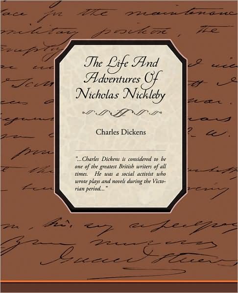 Cover for Charles Dickens · The Life and Adventures of Nicholas Nickleby (Taschenbuch) (2008)