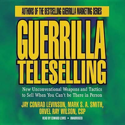 Cover for Jay Conrad Levinson · Guerrilla Teleselling (CD) (2013)