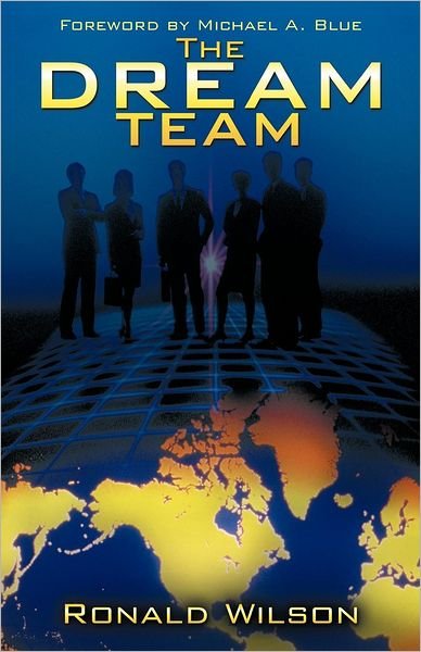 Cover for Ronald Wilson · The Dream Team (Paperback Bog) (2012)
