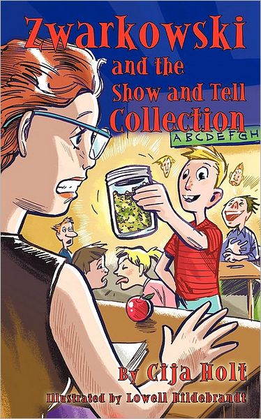 Zwarkowski and the Show and Tell Collection - Cija Holt - Bücher - Authorhouse - 9781452041735 - 27. Juli 2010