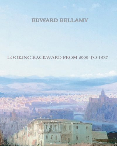 Cover for Edward Bellamy · Looking Backward from 2000 to 1887 (Paperback Bog) (2011)