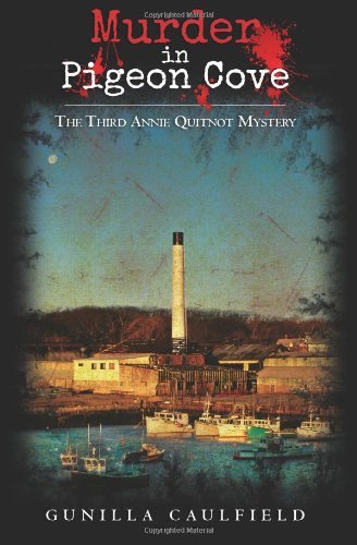 Cover for Gunilla Caulfield · Murder in Pigeon Cove (Taschenbuch) (2011)