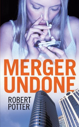 Cover for Robert Potter · Merger Undone (Paperback Bog) (2011)
