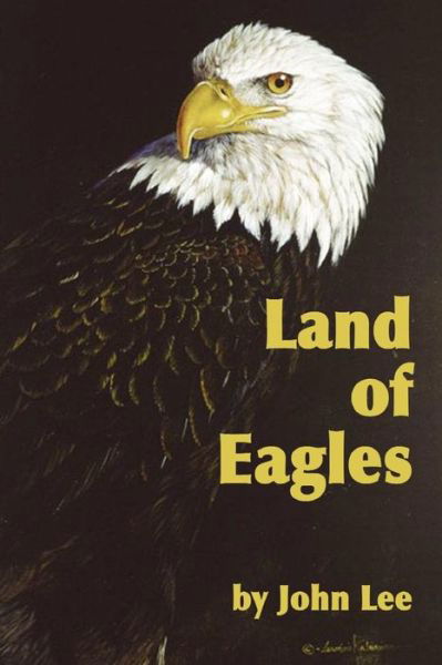 Cover for John Lee · Land of Eagles (Taschenbuch) (2011)