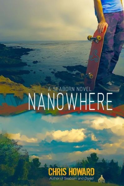 Cover for Chris Howard · Nanowhere (Paperback Book) (2011)