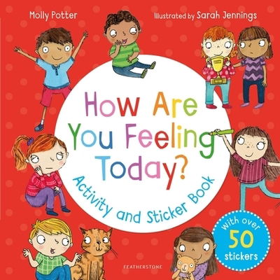 Cover for Molly Potter · How Are You Feeling Today? Activity and Sticker Book (Pocketbok) (2019)