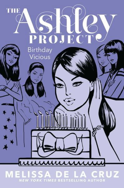 Cover for Melissa De La Cruz · Birthday Vicious (The Ashley Project) (Hardcover Book) [Reissue edition] (2014)
