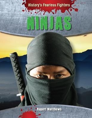 Cover for Rupert Matthews · Ninjas (Paperback Book) (2015)