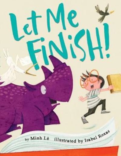 Cover for Minh Le · Let Me Finish! (Hardcover Book) (2016)