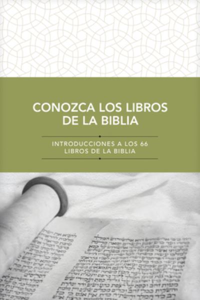 Conozca Los Libros de la Biblia - Tyndale - Books - Tyndale House Publishers - 9781496461735 - April 18, 2023