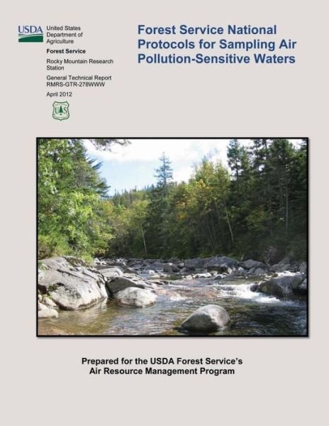 Cover for United States Department of Agriculture · Forest Service National Protocols for Sampling Air Pollution-sensitive Waters (Paperback Book) (2015)