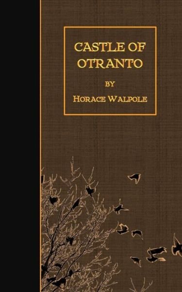 Cover for Horace Walpole · The Castle of Otranto (Paperback Bog) (2015)