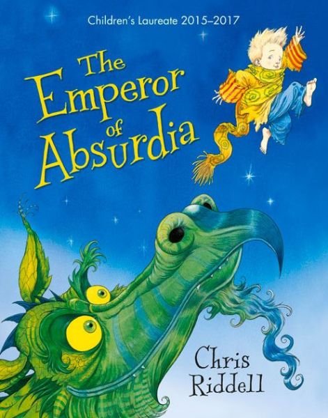 Cover for Chris Riddell · Emperor of Absurdia (Hardcover Book) [Main Market Ed. - Mini Hb edition] (2015)