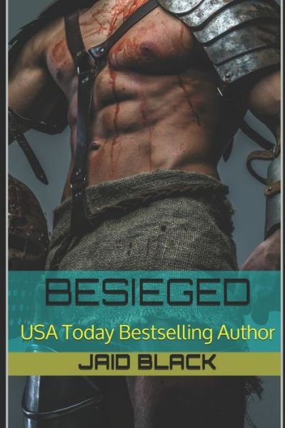Besieged - Warlords of the Viking Underground - Jaid Black - Livres - Independently Published - 9781520645735 - 16 mars 2017