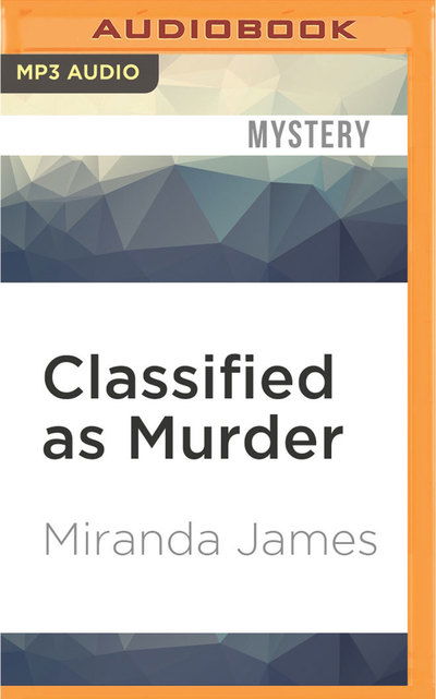 Cover for Miranda James · Classified as Murder (MP3-CD) (2016)