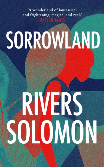 Cover for Rivers Solomon · Sorrowland (Hardcover Book) (2021)