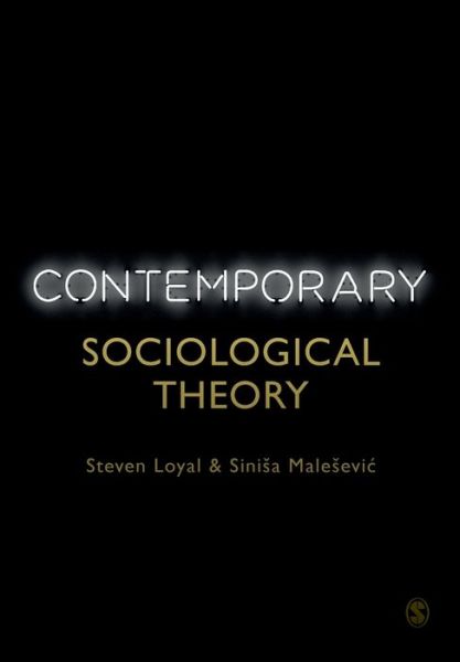 Cover for Steven Loyal · Contemporary Sociological Theory (Paperback Book) (2020)